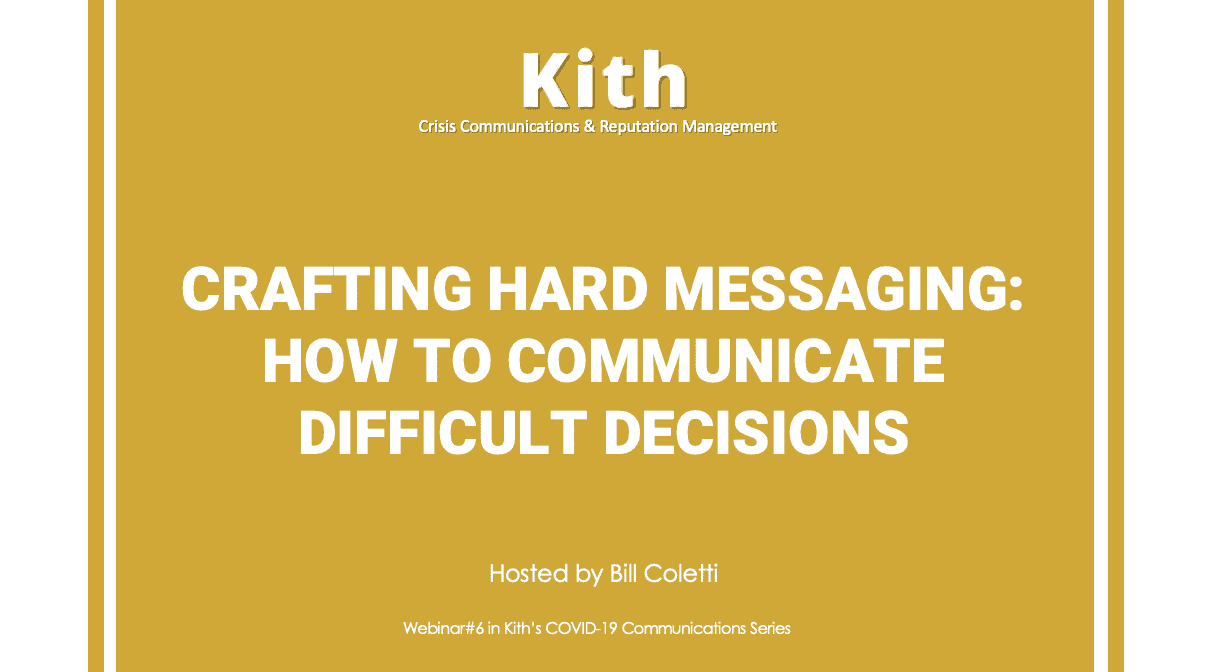 Crafting Hard Messaging: How to Communicate Difficult Decisions